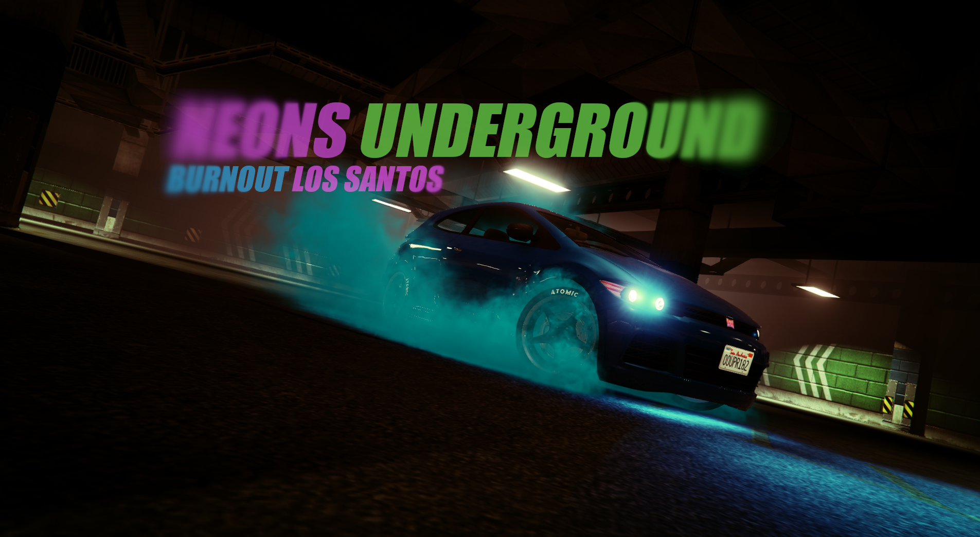 Neons Underground: Burnout Los Santos